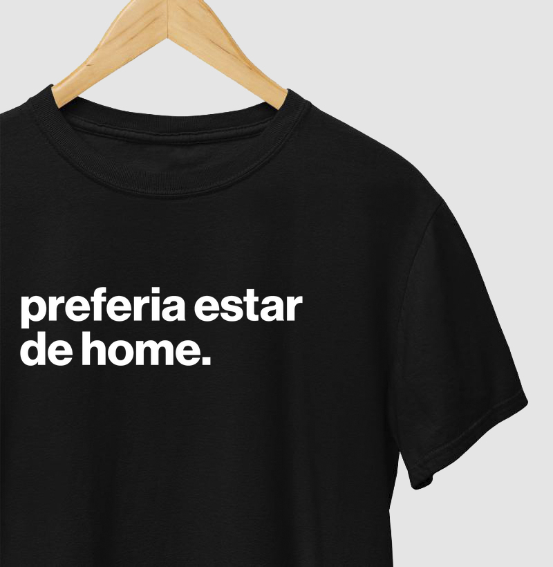 Preferia estar de home