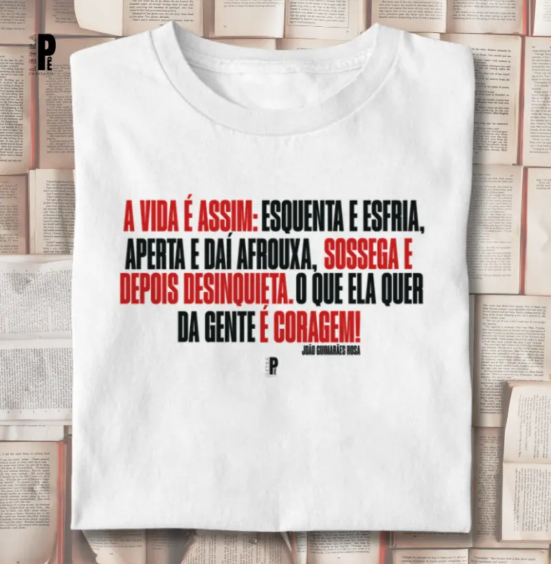 Coragem - João Guimarães Rosa