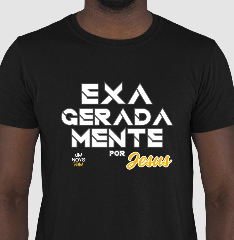 Exageradamente