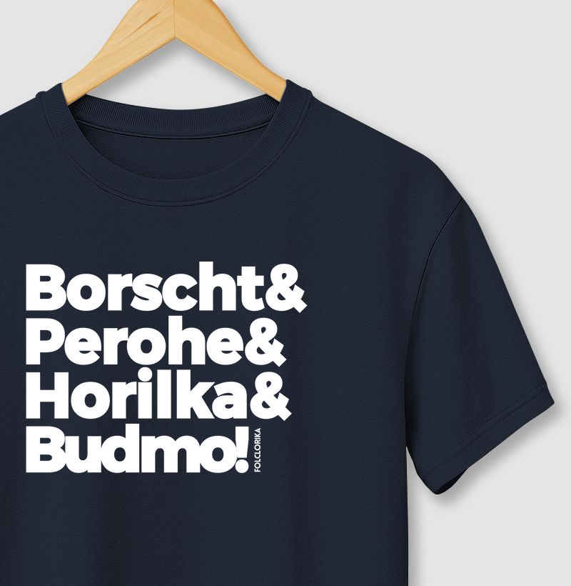 Borscht & Perohe & Horilka & Budmo!