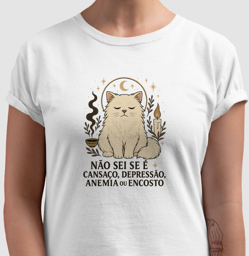 Não sei se é cansaço, depressão, anemia ou encosto