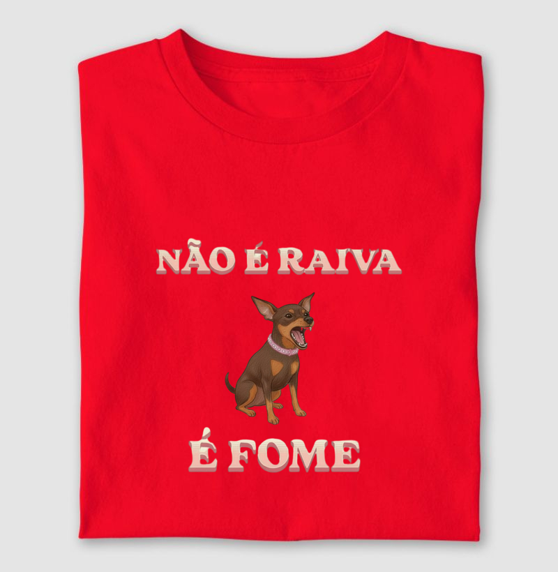 NÃO É RAIVA É FOME