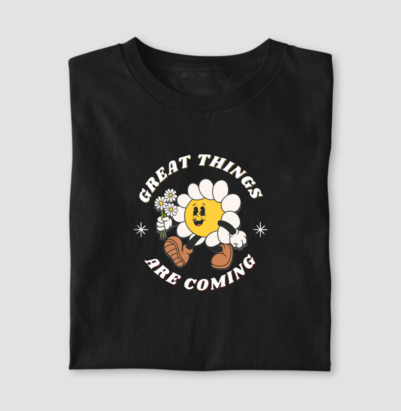 great thing are coming