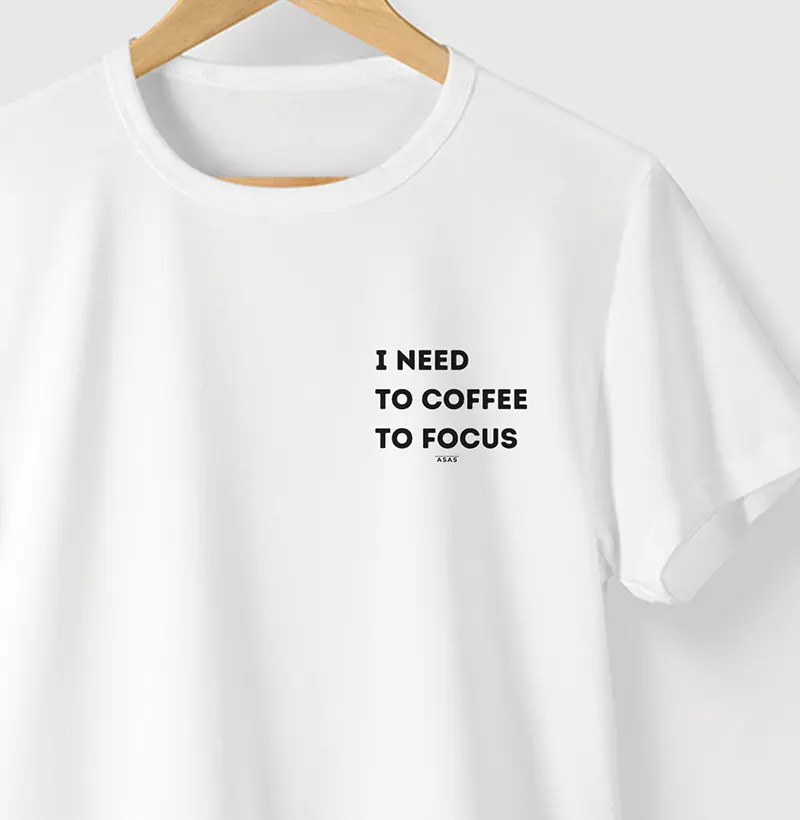 Camiseta I NEED COFFEE - BRANCA - (100% ALGODÃO)
