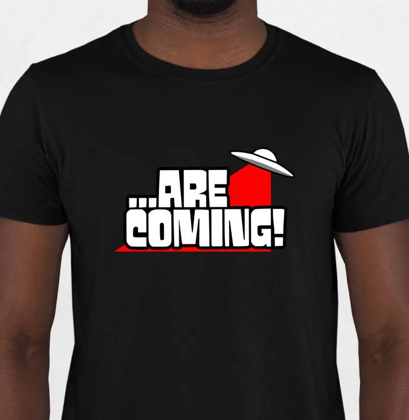 Camiseta ...Are Coming!