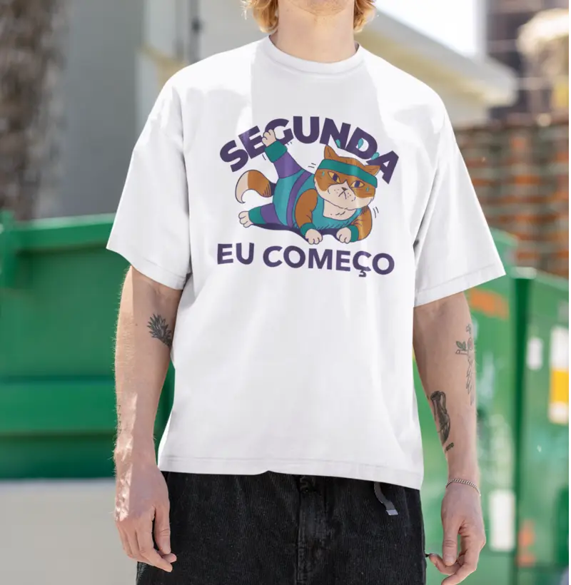 Segunda eu começo