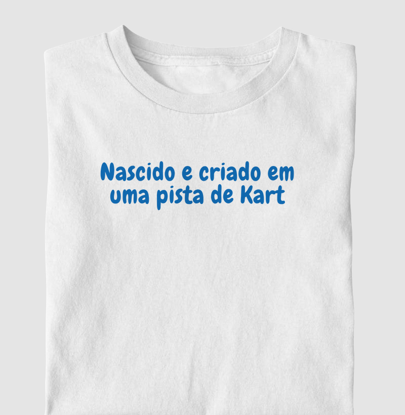 Nascido e criado em uma pista de Kart