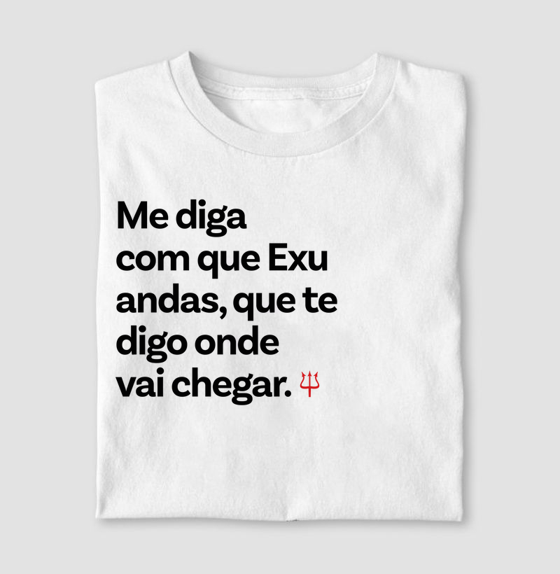 ME DIGA COM QUE EXU ANDAS