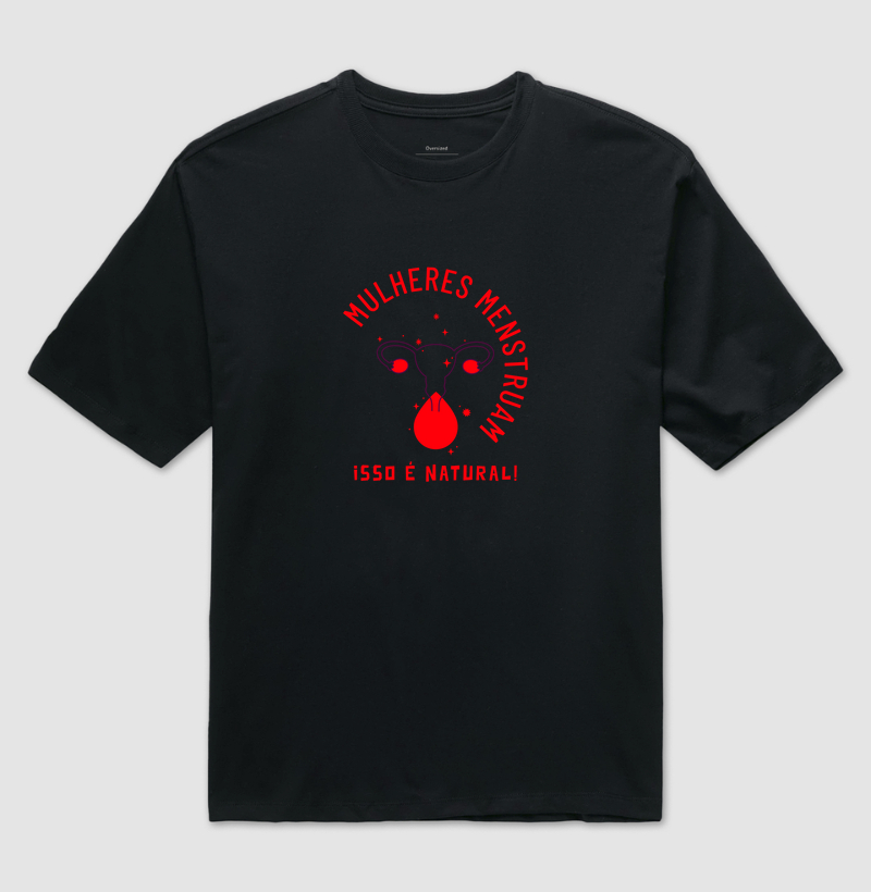 Menstruar é natural!
