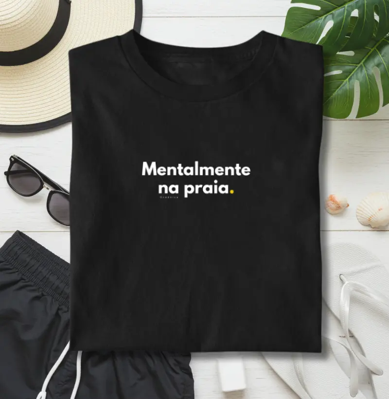 Mentalmente na praia.