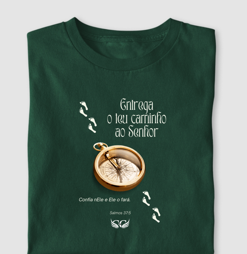 Camiseta Entrega o teu caminho ao Senhor.