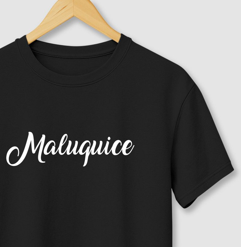Camisa 100% Algodão Maluquice