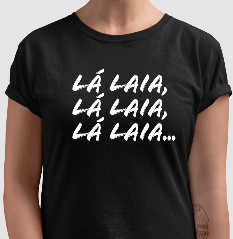 Camiseta Lá Laia