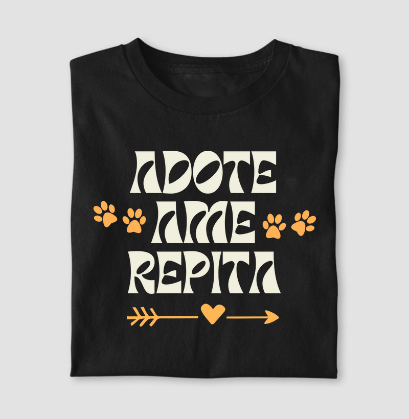 Adote, Ame, Repita