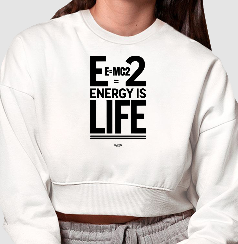 Cropped Moletom Física Quântica - E=mc² - Energy is Life