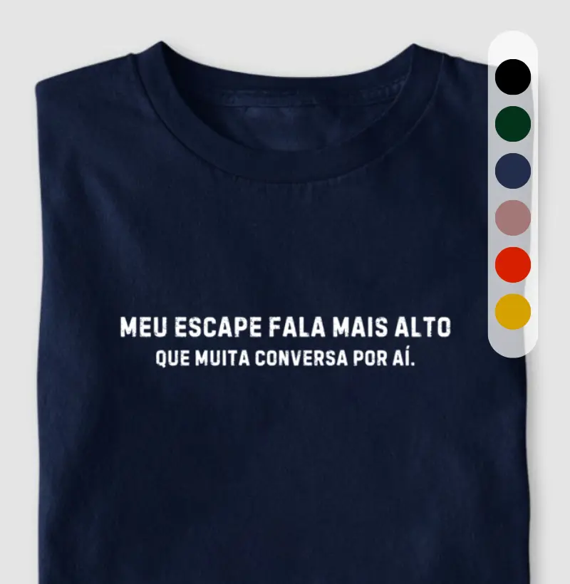 Meu escape fala mais alto