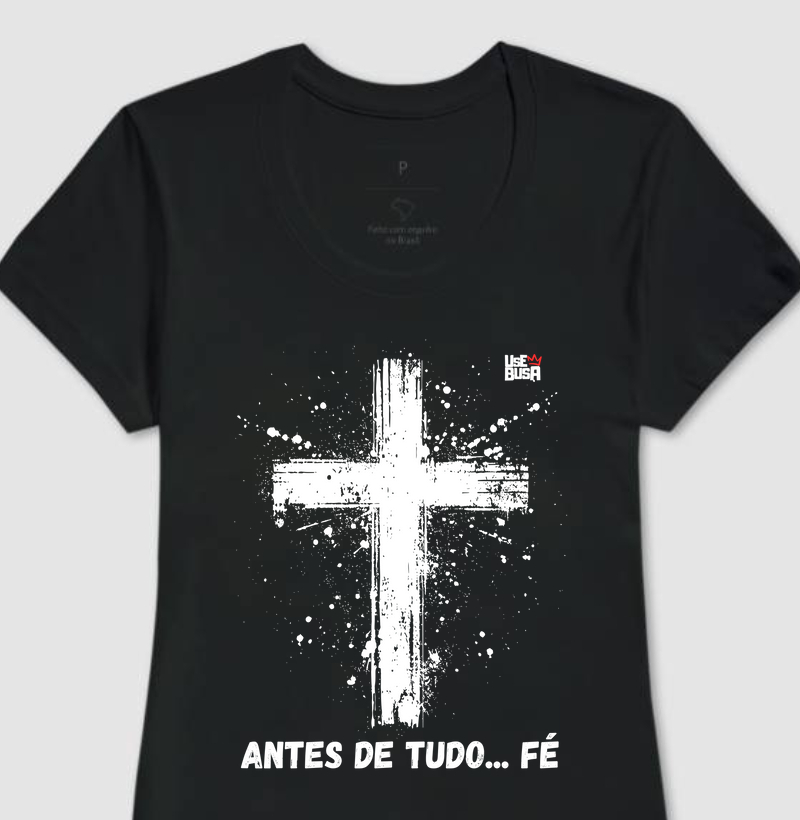 ANTES DE TUDO FÉ