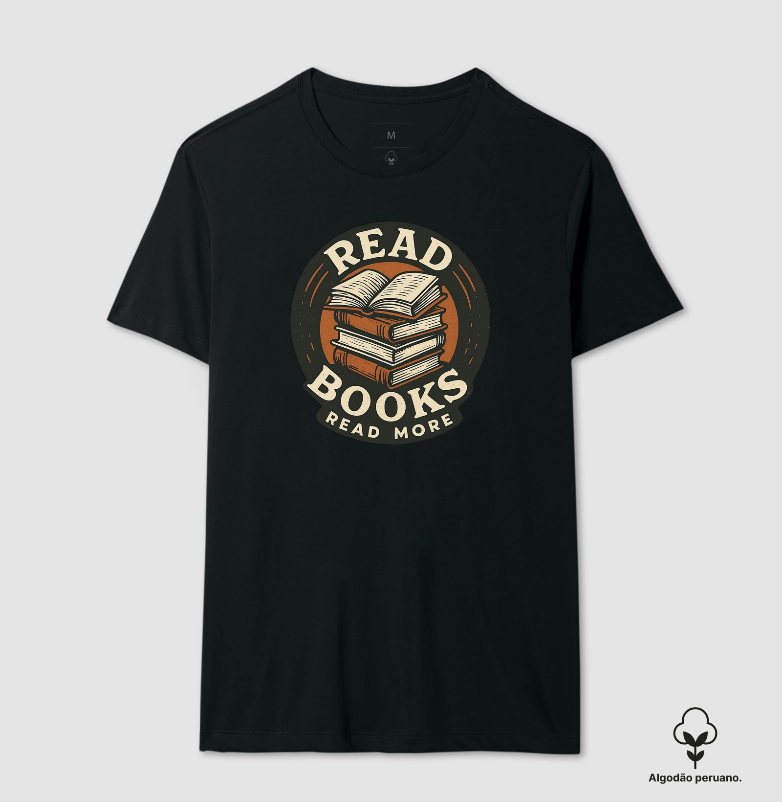 📖 Estampa: Read Books – Read More – A Essência da Leitura Atemporal