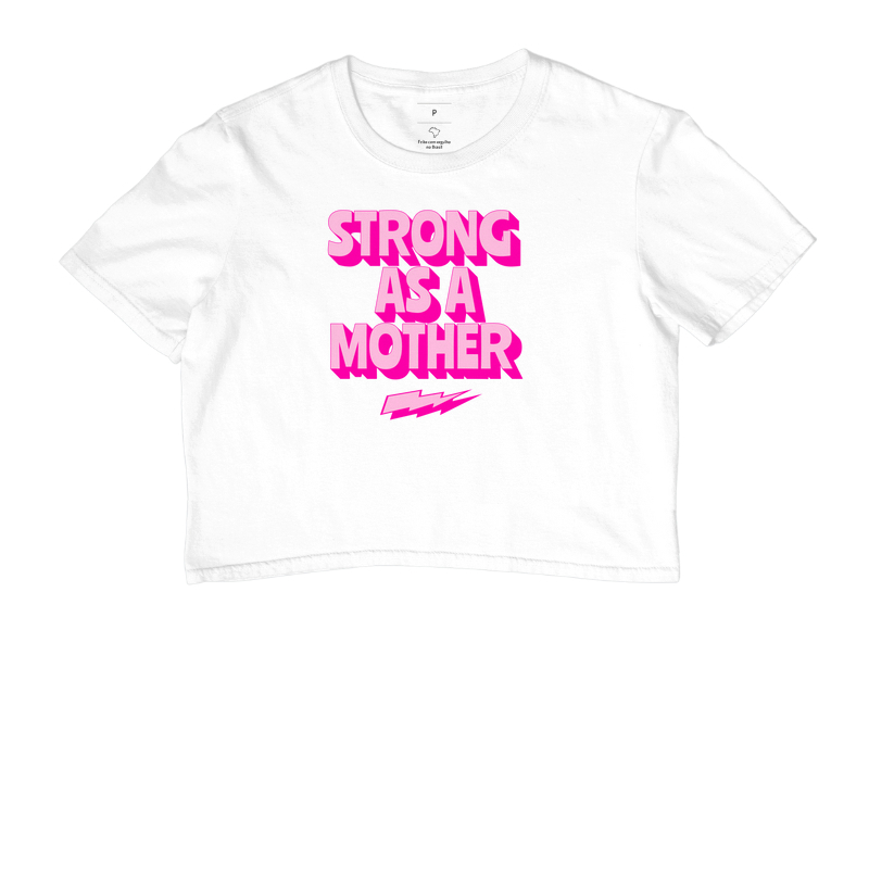 Strong as a mother
