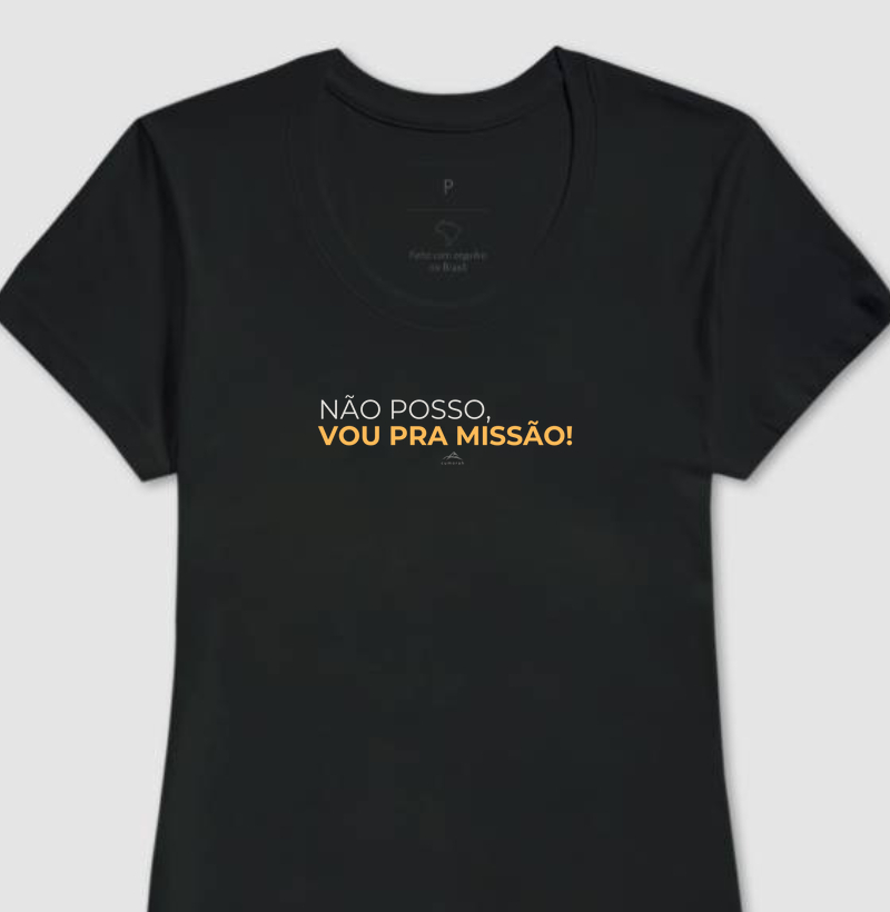 Não Posso, Vou pra Missão