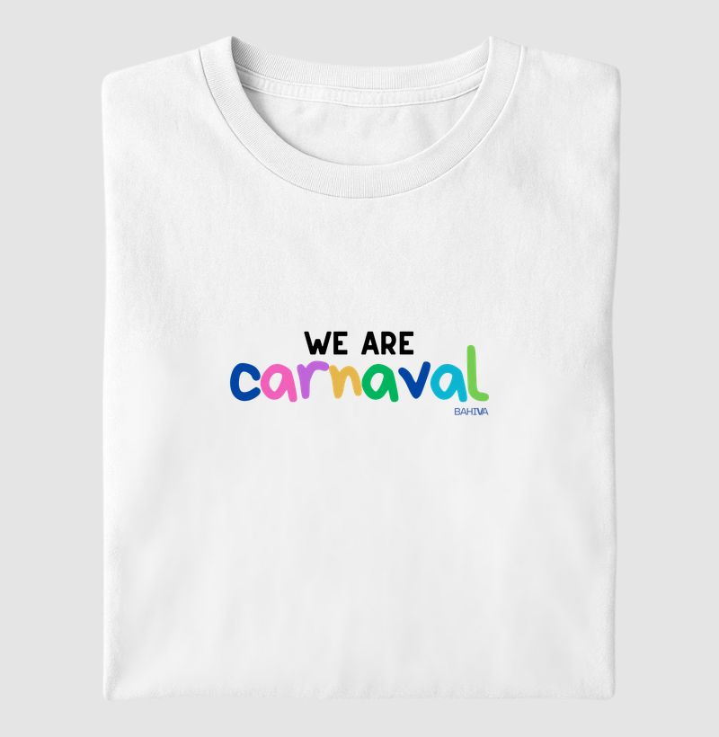 We are carnaval