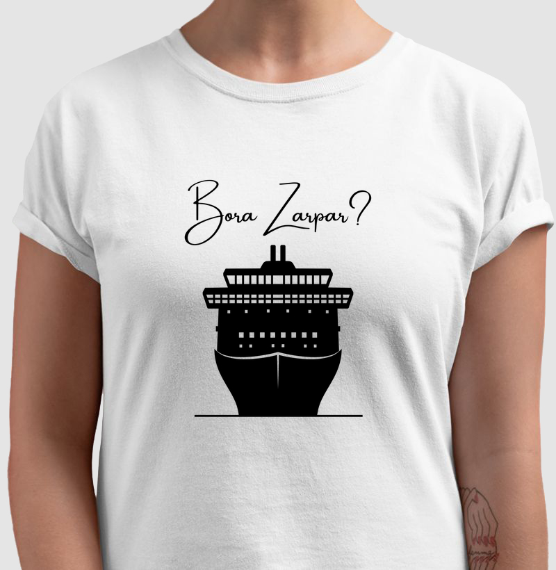 Camiseta "Bora Zarpar?"