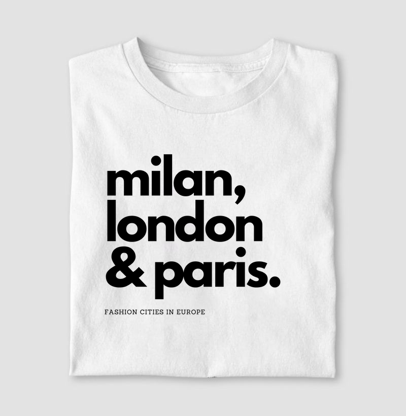 Milan, London e Paris