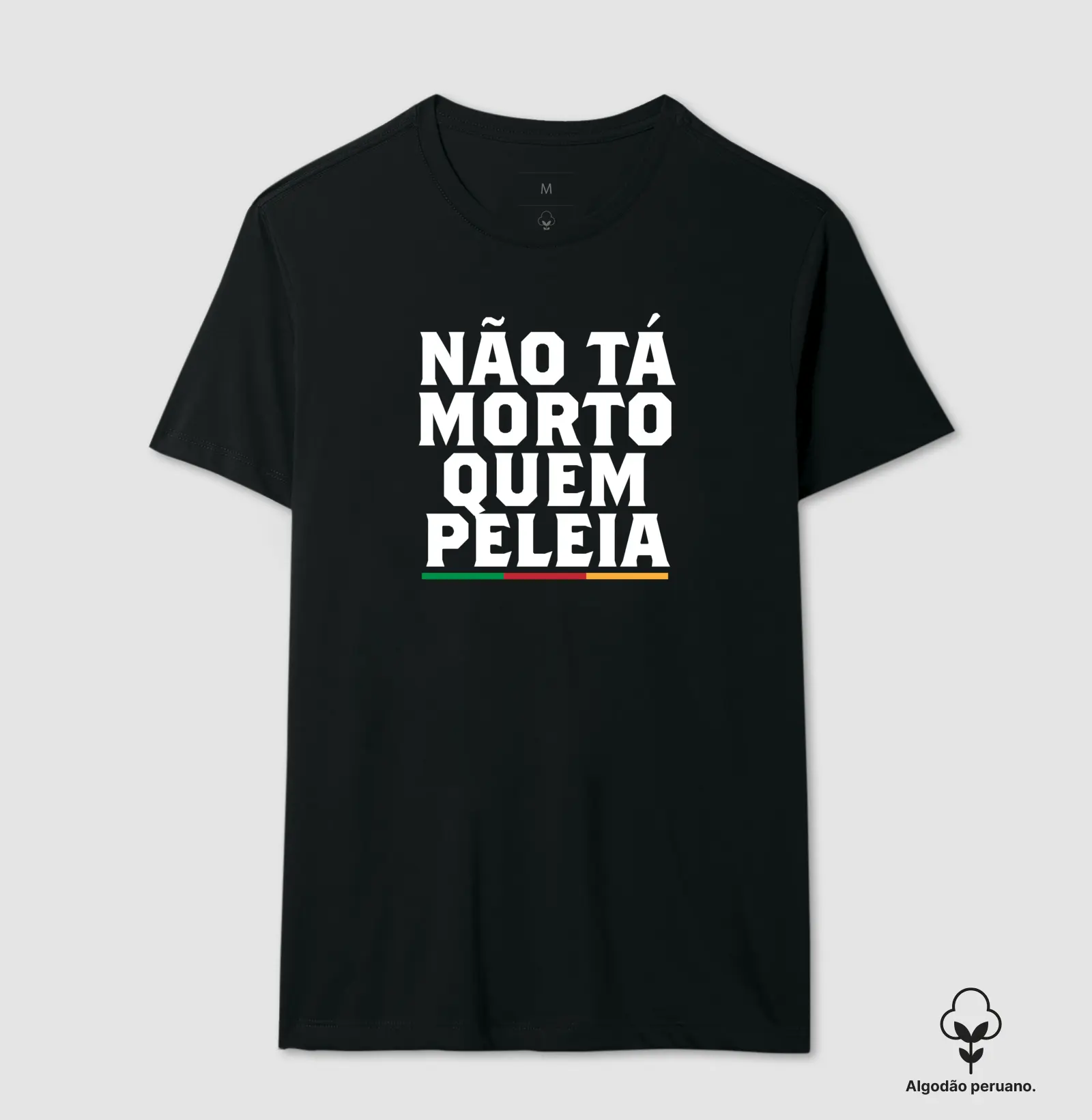Não tá morto quem peleia