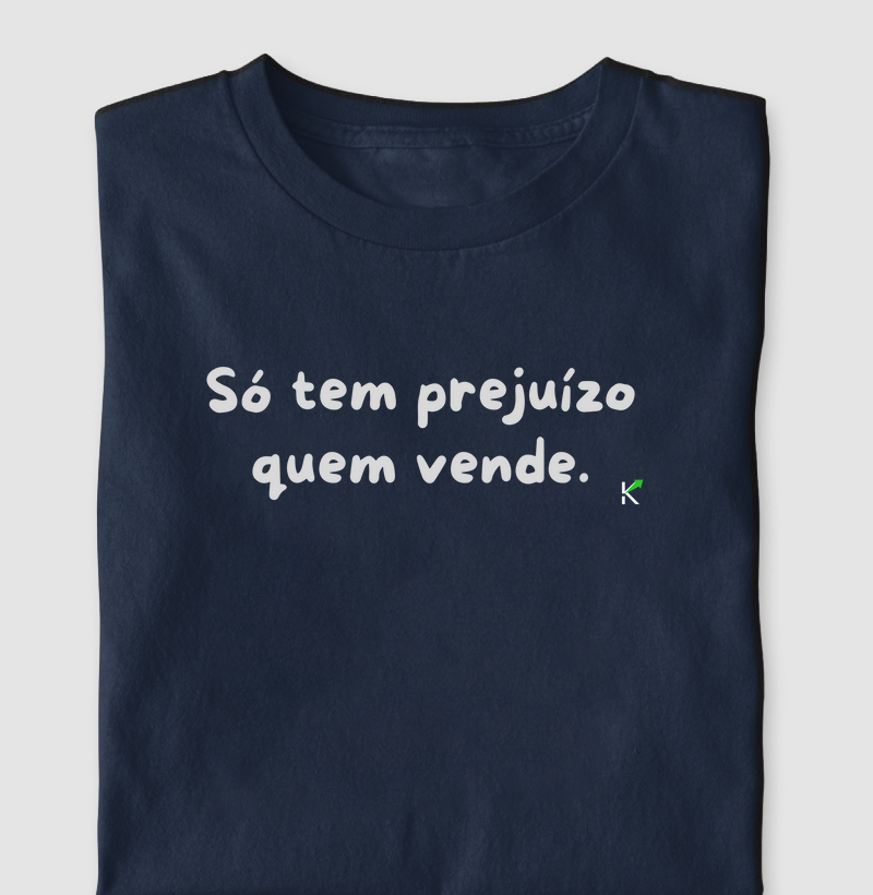 Só tem prejuízo quem vende.
