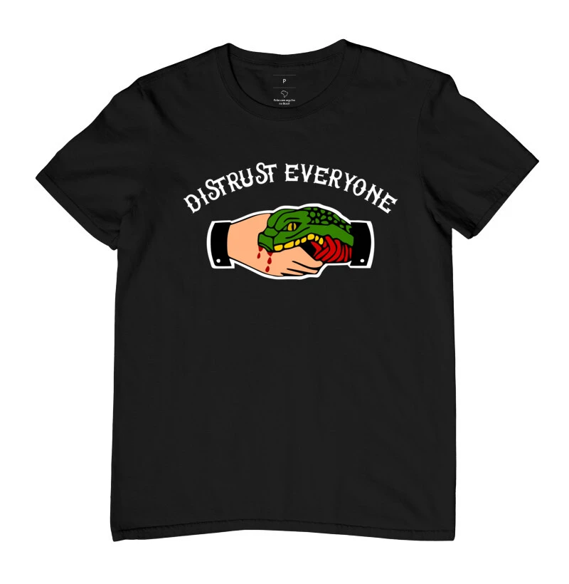Distrust Everyone