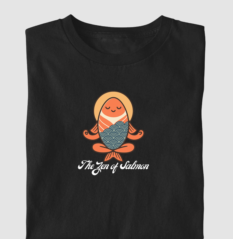 The Zen of Salmon.