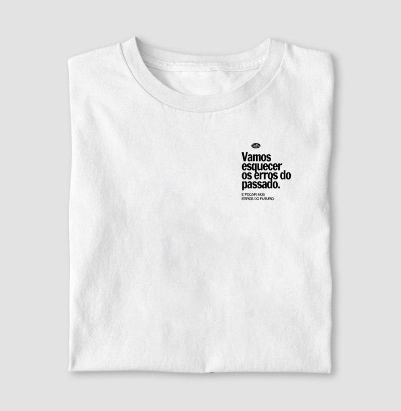 Vamos esquecer os erros...