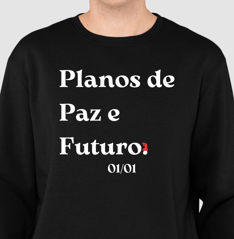 Planos de Paz e Futuro. (letra preta)