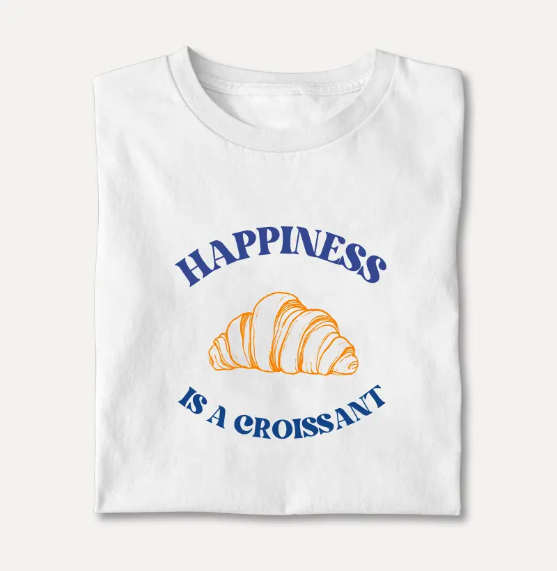 Happiness is a Croissant