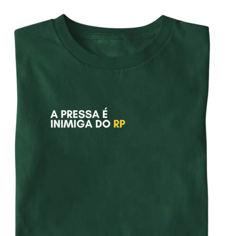 A Pressa é Inimiga do RP