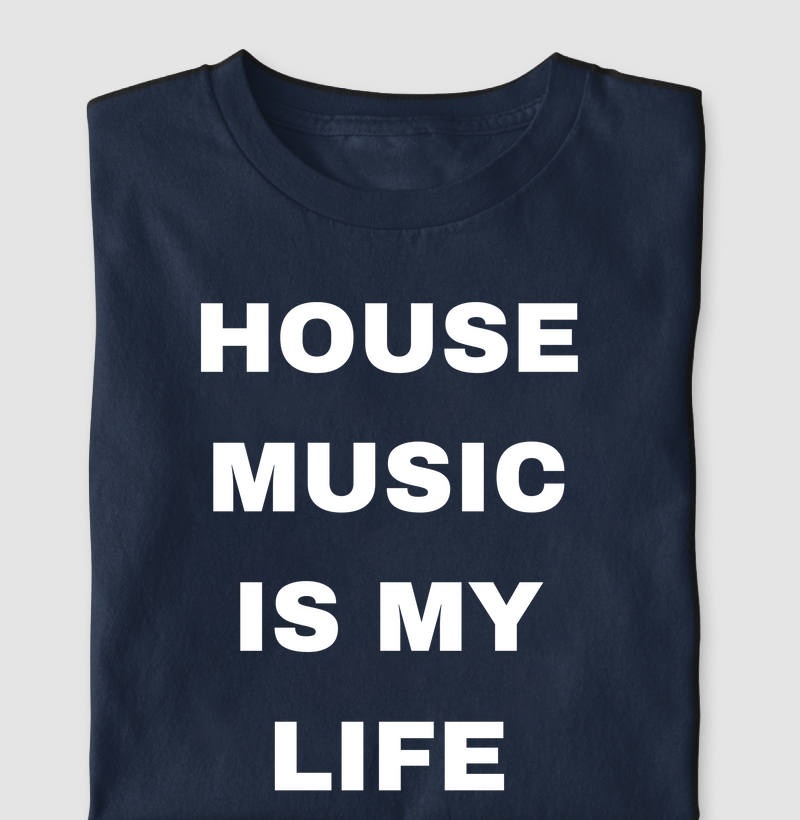 House Music is My Life