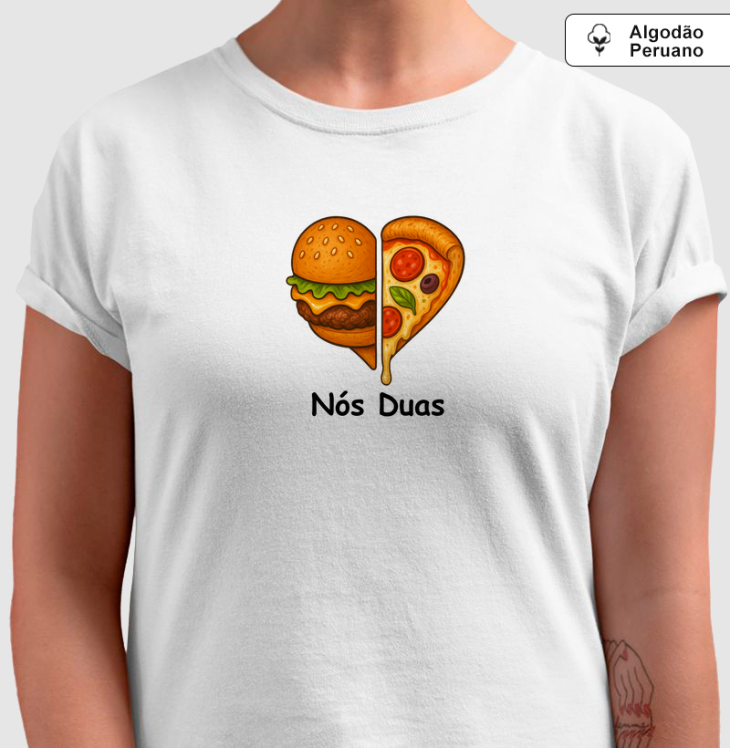 Nós duas (Hambúrguer Pizza)