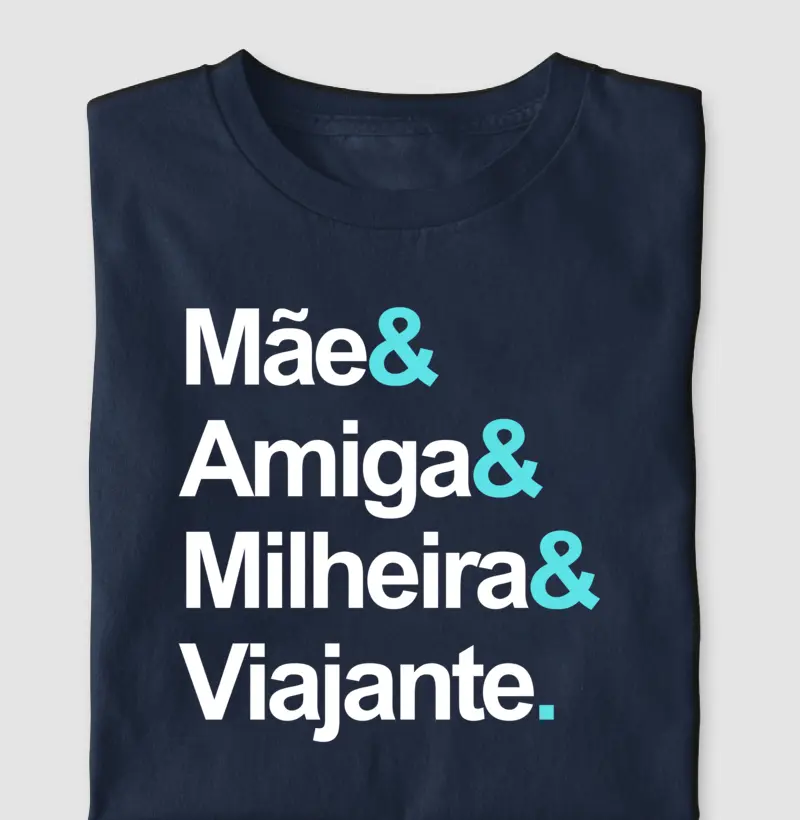Mãe & Amiga & Milheira
