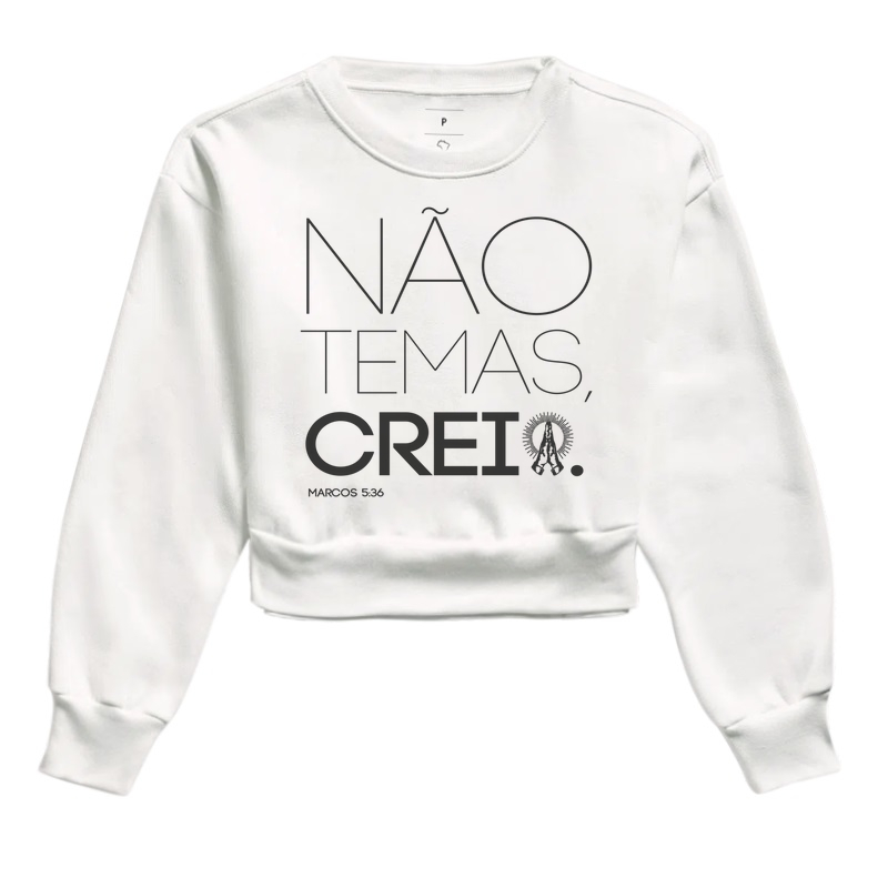 Não Temas, Creia!