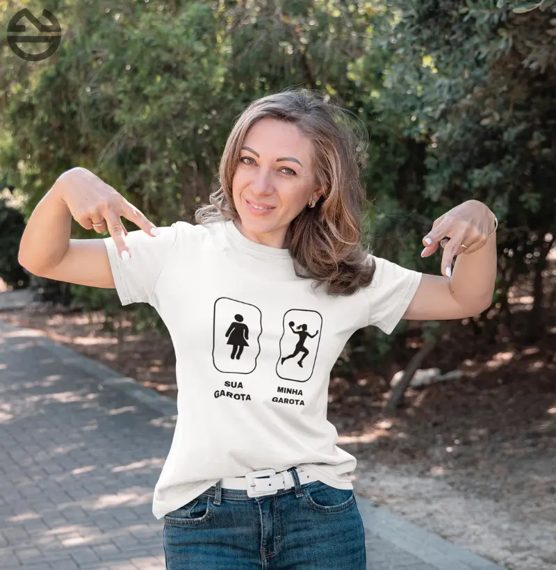 Camiseta Handebol -  Sua garota, minha garota!  Fem.