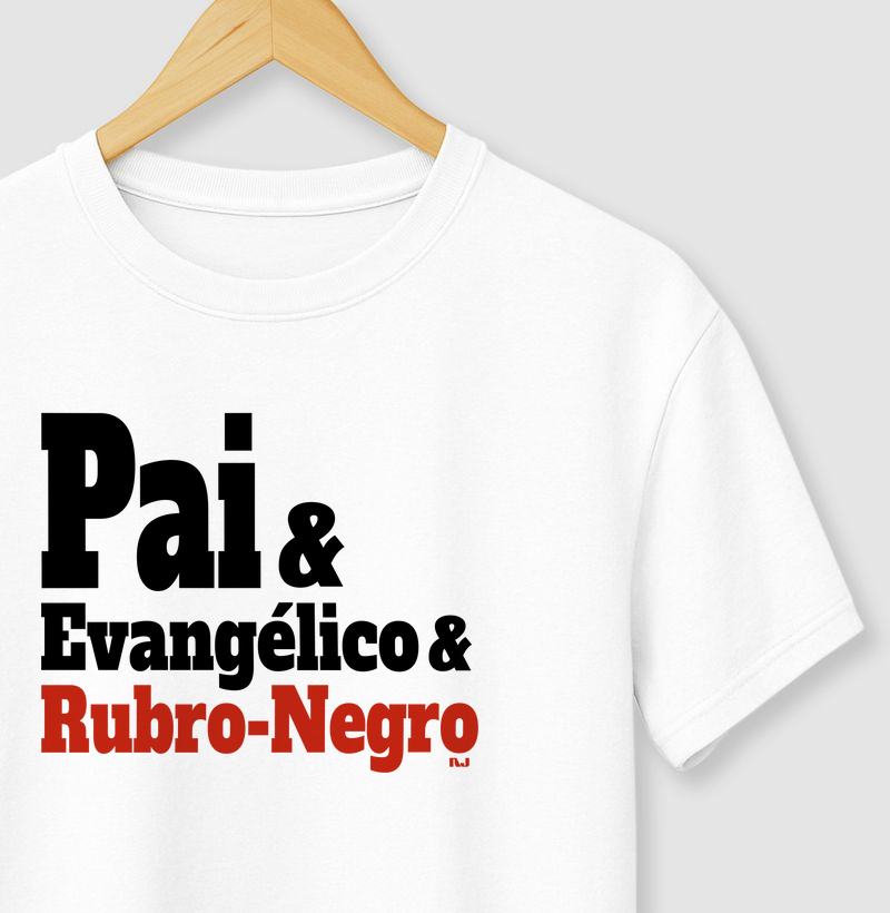 Pai & Evangélico & Rubro-Negro