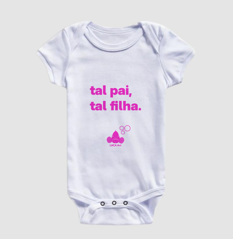 Tal Pai, Tal Filha.