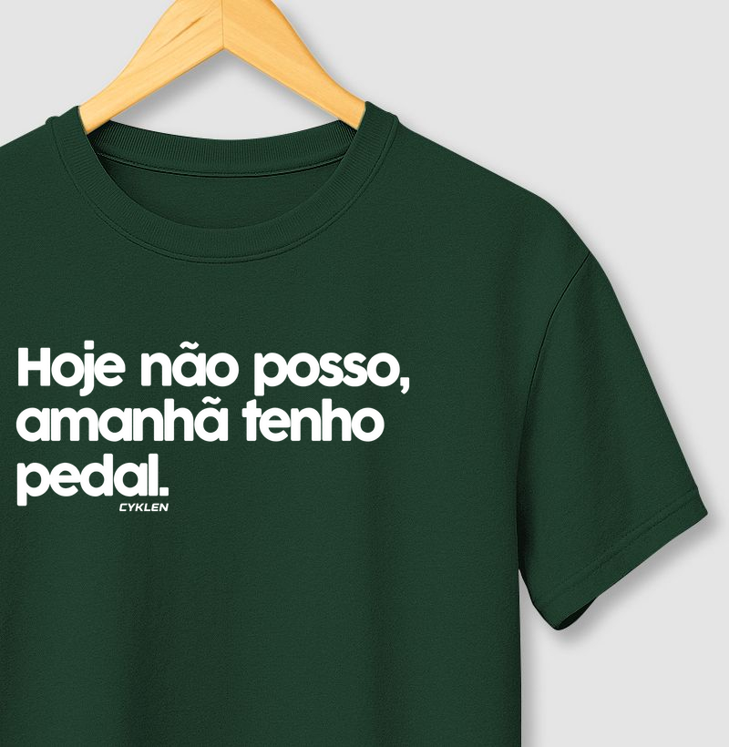 Hoje Não Posso  Amanhã Tenho Pedal