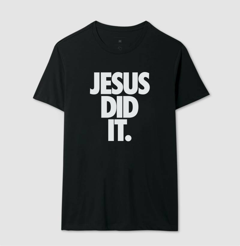 Jesus Did It