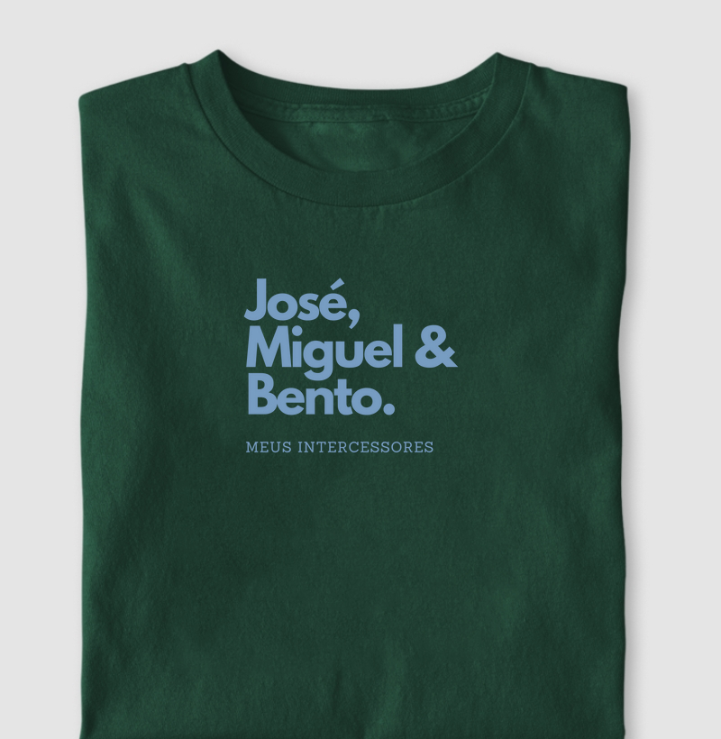José, Miguel & Bento - Meus intercessores