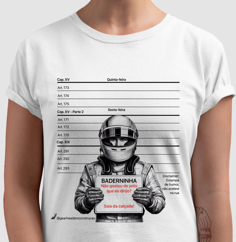 Edição Limitada - Camiseta Gearhead Baderninha