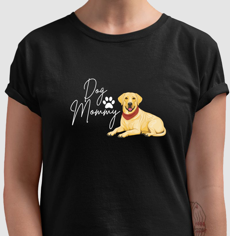 DOG MOMMY LABRADOR