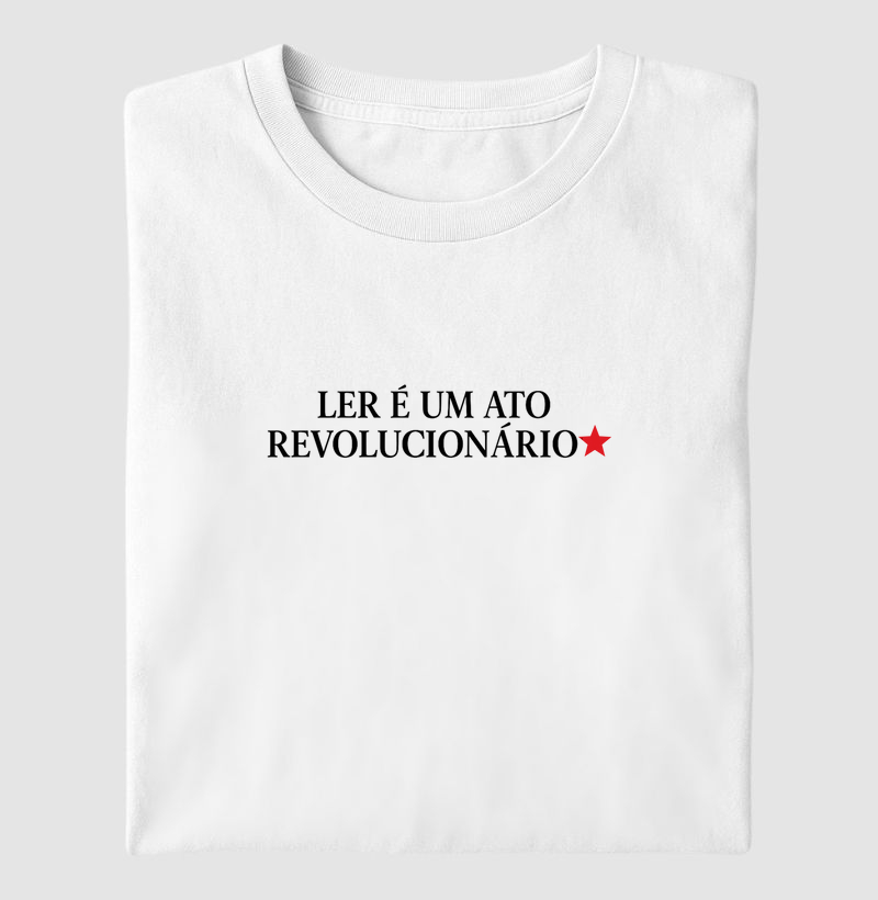LER É UM ATO REVOLUCIONÁRIO