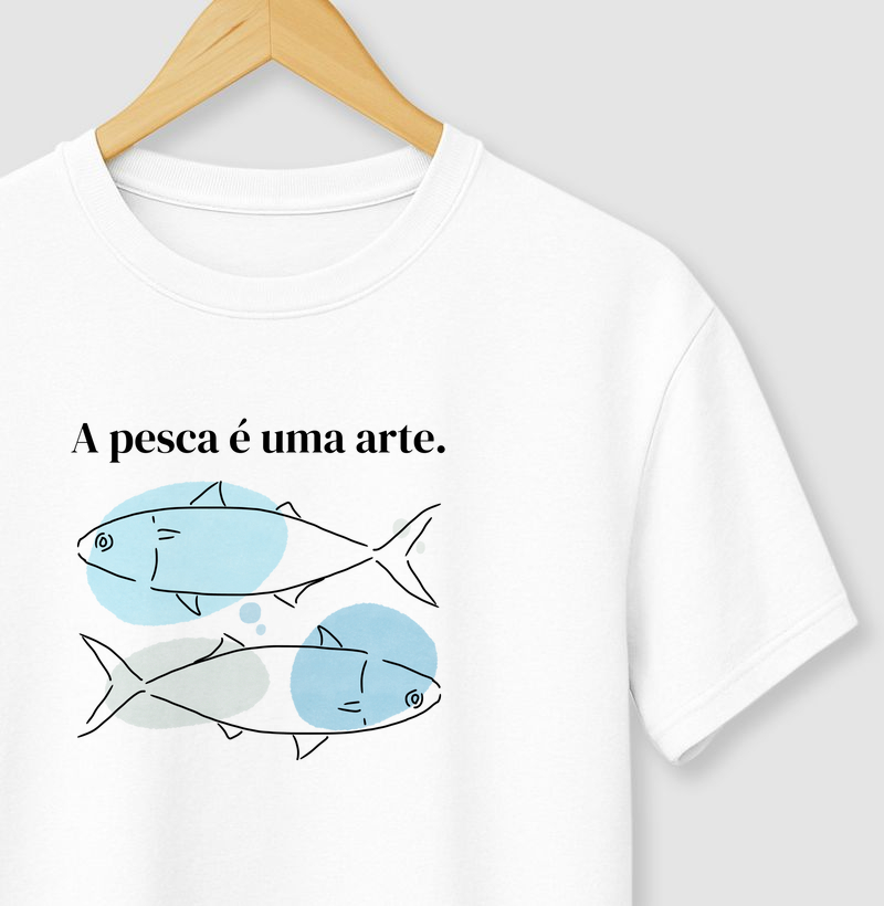A PESCA É UMA ARTE