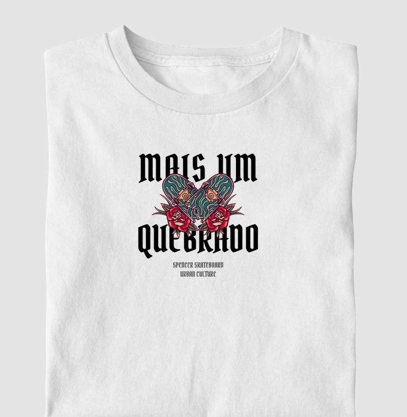 Camiseta Mais um Quebrado